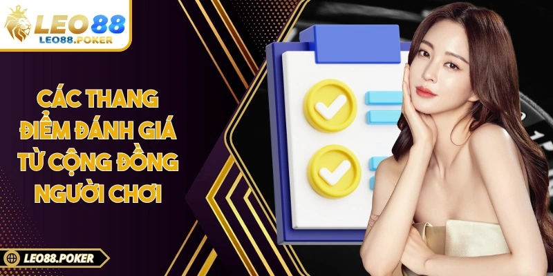 Các thang điểm đánh giá từ cộng đồng người chơi