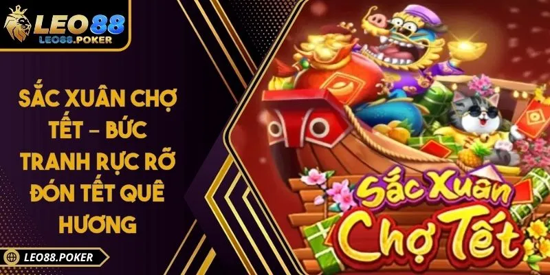 Sắc Xuân Chợ Tết – Bức Tranh Rực Rỡ Đón Tết Quê Hương